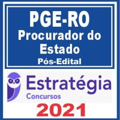 PGE-RO (Procurador do Estado) Pacote - 2021 - (Pós-Edital)