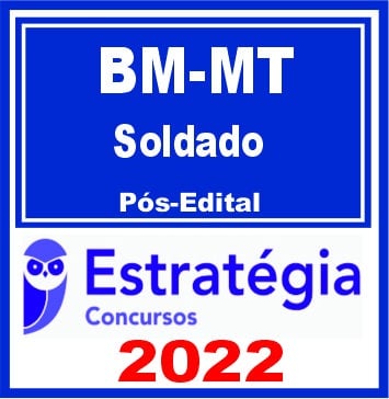 CBM-MT (Soldado) - Pacote - 2022 (Pós-Edital)