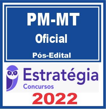 PM-MT (Oficial) - Pacote - 2022 (Pós-Edital)