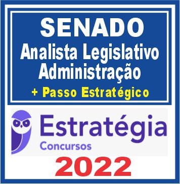 Senado Federal (Analista Legislativo - Administração)