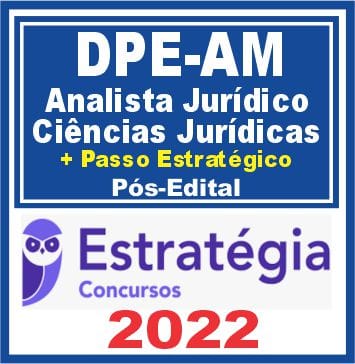 DPE-AM (Analista Jurídico - Ciências Jurídicas)