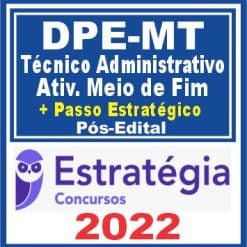 DPE-MT (Técnico Administrativo - Atividade Meio e Fim)