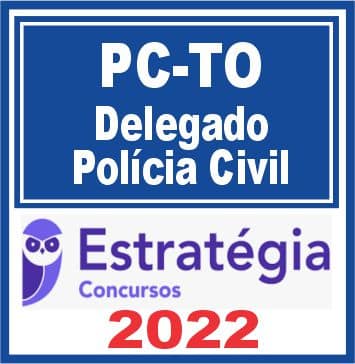 PC-TO (Delegado) Pacote Completo - 2022 (Pré-Edital)