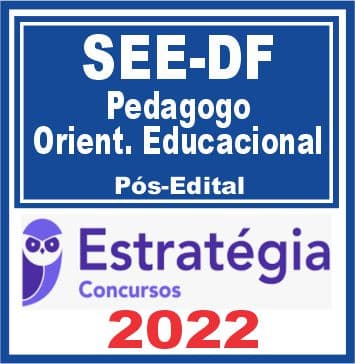 SEE-DF (Pedagogo - Orientador Educacional) Pacote - 2022 (Pós-Edital)