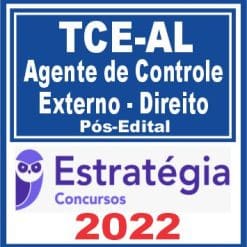TCE-AL (Agente de Controle Externo - Direito) Pacote - 2022 (Pós-Edital)