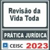 pratica-revisao-da-vida-toda