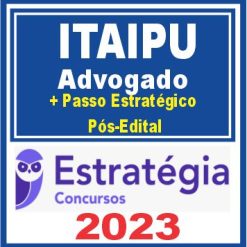 Itaipu Binacional (Profissional Nível Universitário Jr - Função: Advogado)