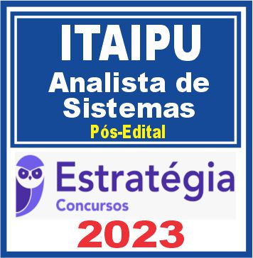 Itaipu Binacional (Profissional Nível Universitário Jr - Função: Analista de Sistemas)