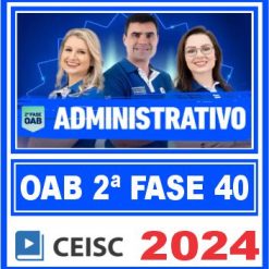 oab-2-fase-administrativo-ceisc
