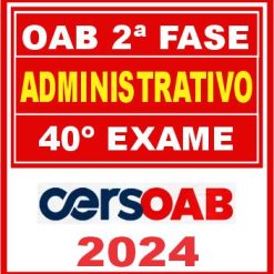 oab-2-fase-administrativo-cers