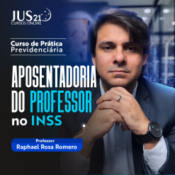 Prática (Aposentadoria do Professor no INSS) Jus21 - 2023