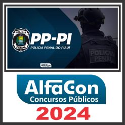 DEPEN PI - PP PI (Polícia Penal) Pós Edital - Alfacon 2024