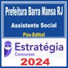 Prefeitura de Barra Mansa RJ (Assistente Social) Pós Edital - Estratégia 2024