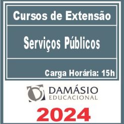 Serviços Públicos (Curso de Extensão) Damásio 2024