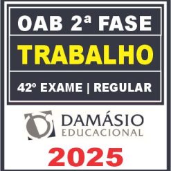 oab trabalho damasio
