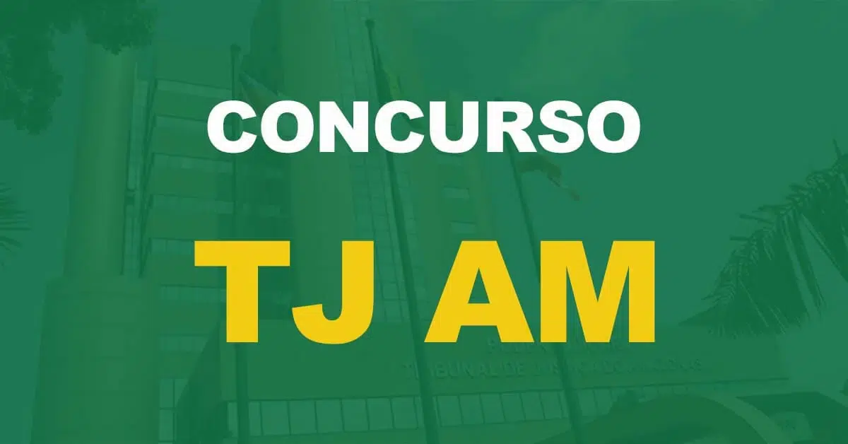 Concurso TJ AM Juiz