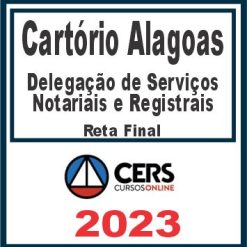 Cartório Alagoas (Delegação de Serviços Notariais e Registrais) Cers 2023