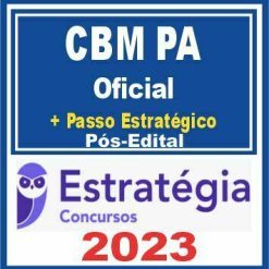 CBM PA (Oficial + Passo) Pós Edital - Estratégia 2023