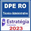 DPE RO (Técnico Administrativo) Estratégia 2023