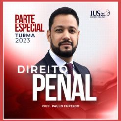 Direito Penal - Parte Especial (Paulo Furtado) Jus21 2023