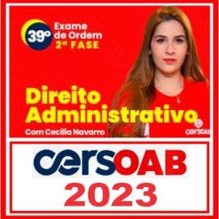 OAB 2ª Fase 39 (Direito Administrativo) Cers 2023