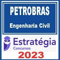 PETROBRAS (Engenharia Civil) Estratégia 2023