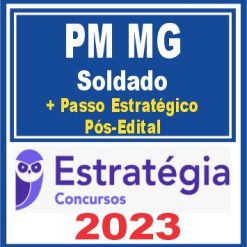 PM MG (Soldado + Passo) Pós Edital - Estratégia 2023