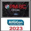 PM SC (OFICIAL) PÓS EDITAL - ALFACON 2023
