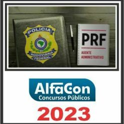 PRF (AGENTE ADMINISTRATIVO) ALFACON 2023