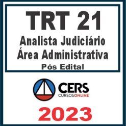TRT RN - 21ª Região (Analista Judiciário - Área Administrativa) Pós Edital - Cers 2023