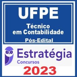 UFPE (Técnico em Contabilidade) Pós Edital - Estratégia 2023