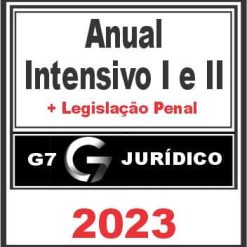Carreira Jurídica Anual (Intensivo I e II + Legislação Penal) G7 Jurídico - 2023