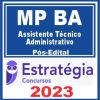 MP BA (Assistente Técnico - Administrativo) Pós Edital - Estratégia 2023