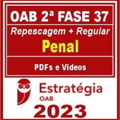 OAB 2ª Fase 37 (Direito Penal) Estratégia 2023