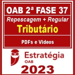 OAB 2ª Fase 37 (Direito Tributário) Estratégia 2023