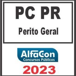PC PR (PERITO GERAL) ALFACON 2023