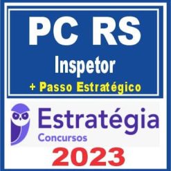 PC RS (inspetor + Passo) Estratégia 2023
