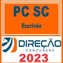 PC SC (ESCRIVÃO) DIREÇÃO 2023