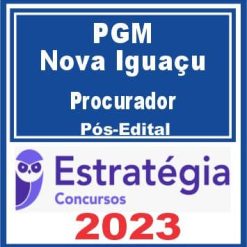 PGM Nova Iguaçu (Procurador) Pós Edital - Estratégia 2023