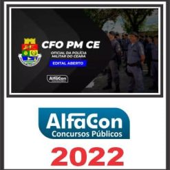 PM CE (OFICIAL) PÓS EDITAL - ALFACON 2022