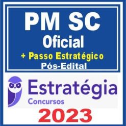 PM SC (Oficial + Passo) Pós Edital - Estratégia 2023