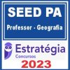 SEED PA (Professor - Geografia) Estratégia 2023