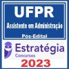 UFPR (Assistente em Administração) Pós Edital - Estratégia 2023