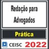 PRÁTICA (Redação para Advogados) Ceisc 2022