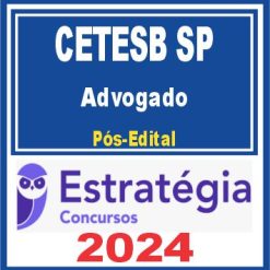 CETESB SP (Advogado) Pós Edital - Estratégia 2024