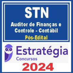 STN (Auditor de Finanças e Controle - Contábil) Pós Edital - Estratégia 2024