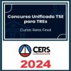 TSE para TREs (Analista e Técnico) Reta Final - Cers 2024